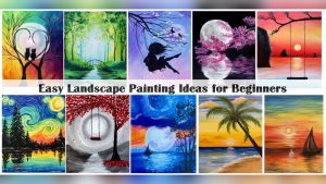 Easy Oil Painting Ideas for Beginners