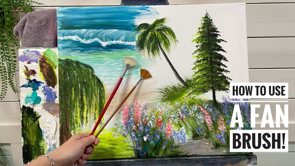 Fan Brush Techniques for Painting