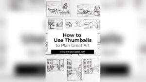 How to Do Thumbnail Sketching Digitally