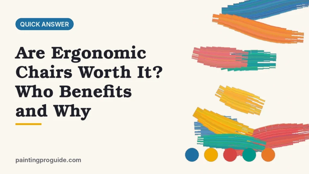 Are Ergonomic Chairs Worth It? Who Benefits and Why