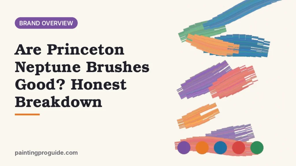 Are Princeton Neptune Brushes Good? Honest Breakdown