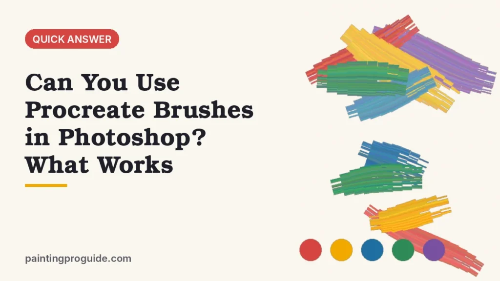 Can You Use Procreate Brushes in Photoshop? What Works