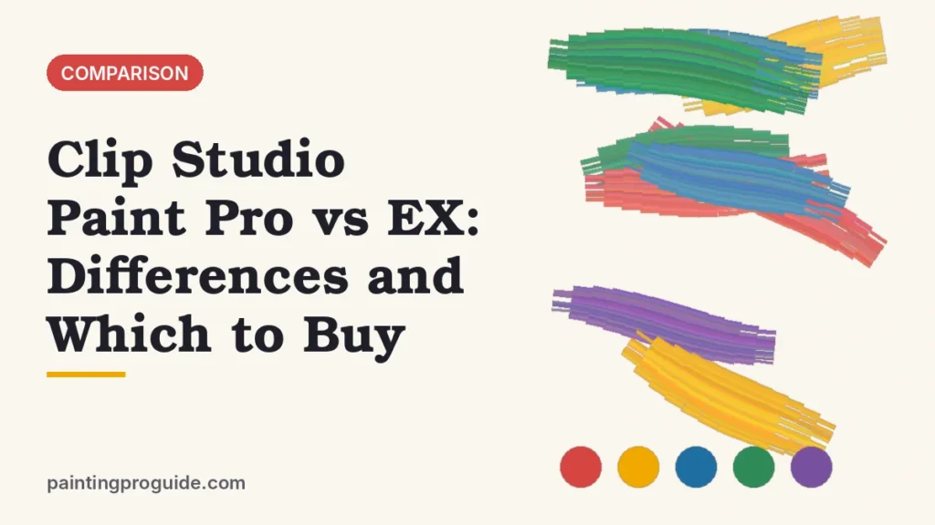 Clip Studio Paint Pro vs EX: Differences and Which to Buy