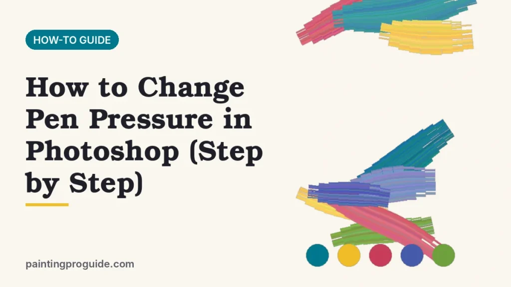 How to Change Pen Pressure in Photoshop (Step by Step)