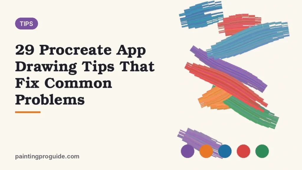 29 Procreate App Drawing Tips That Fix Common Problems